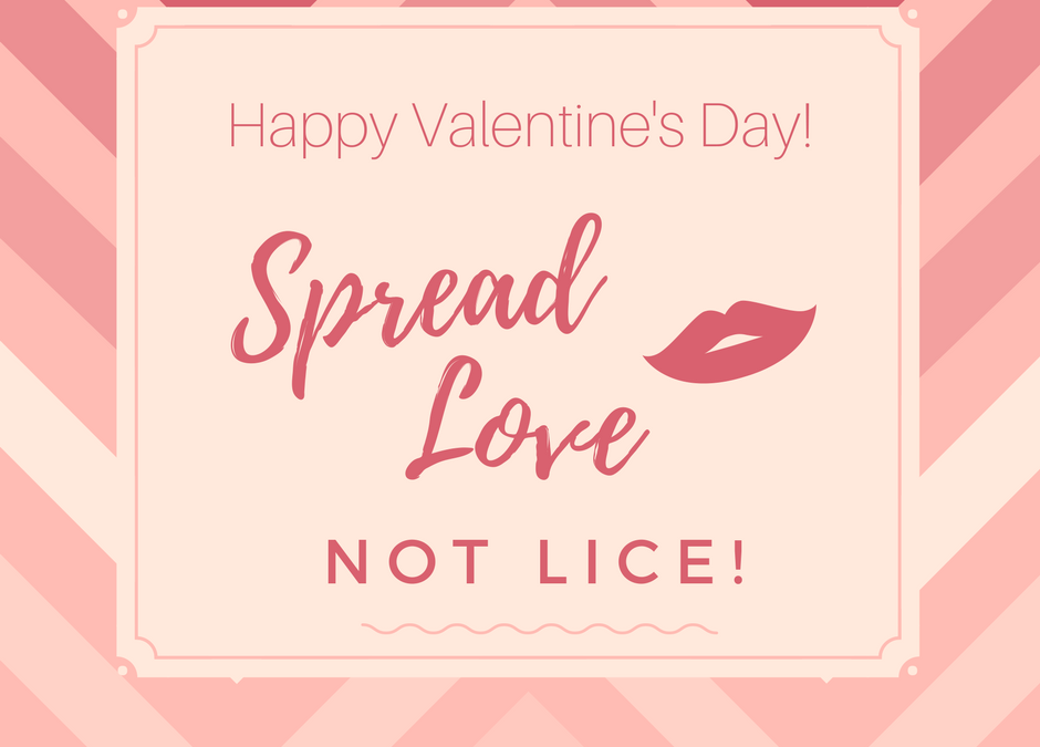 Lice Prevention Tips, Spread Love Not Lice